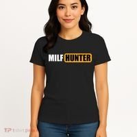 MILF HUNTER Erotic Gift For Adults Women's T-Shirt thumb 4