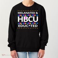 Melanated HBCU Educated Women's Sweatshirt thumb 0