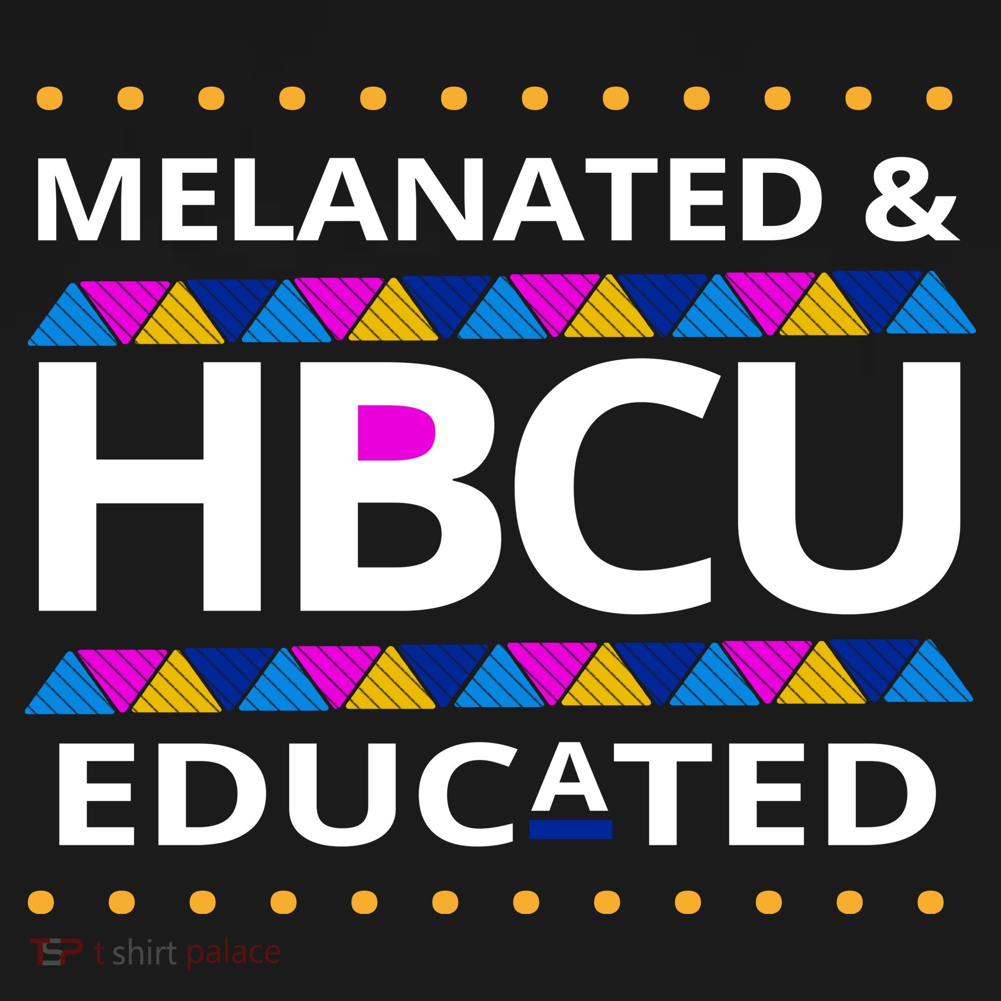 Melanated HBCU Educated Hoodie