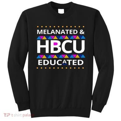 Melanated HBCU Educated Sweatshirt