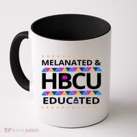 Melanated HBCU Educated Coffee Mug thumb 0
