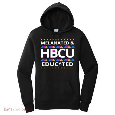 Melanated HBCU Educated Women's Hoodie