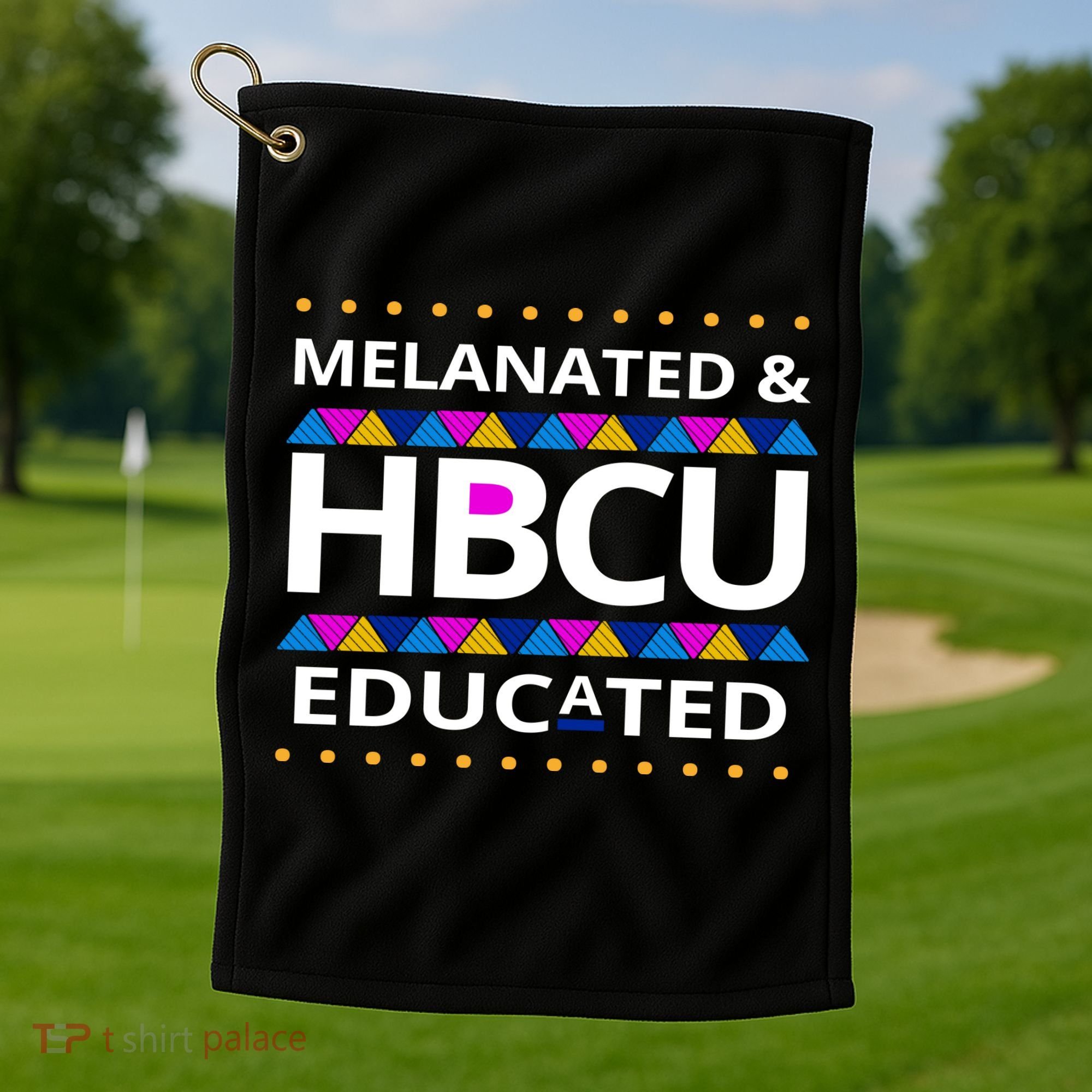 Melanated HBCU Educated Golf Towel
