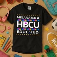 Melanated HBCU Educated Kids T-Shirt thumb 3