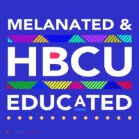 Melanated Hbcu Educated (Historically Black Colleges Unis) Gift Sweatshirt thumb 3