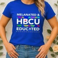 Melanated Hbcu Educated (Historically Black Colleges Unis) Gift Women's T-Shirt thumb 2