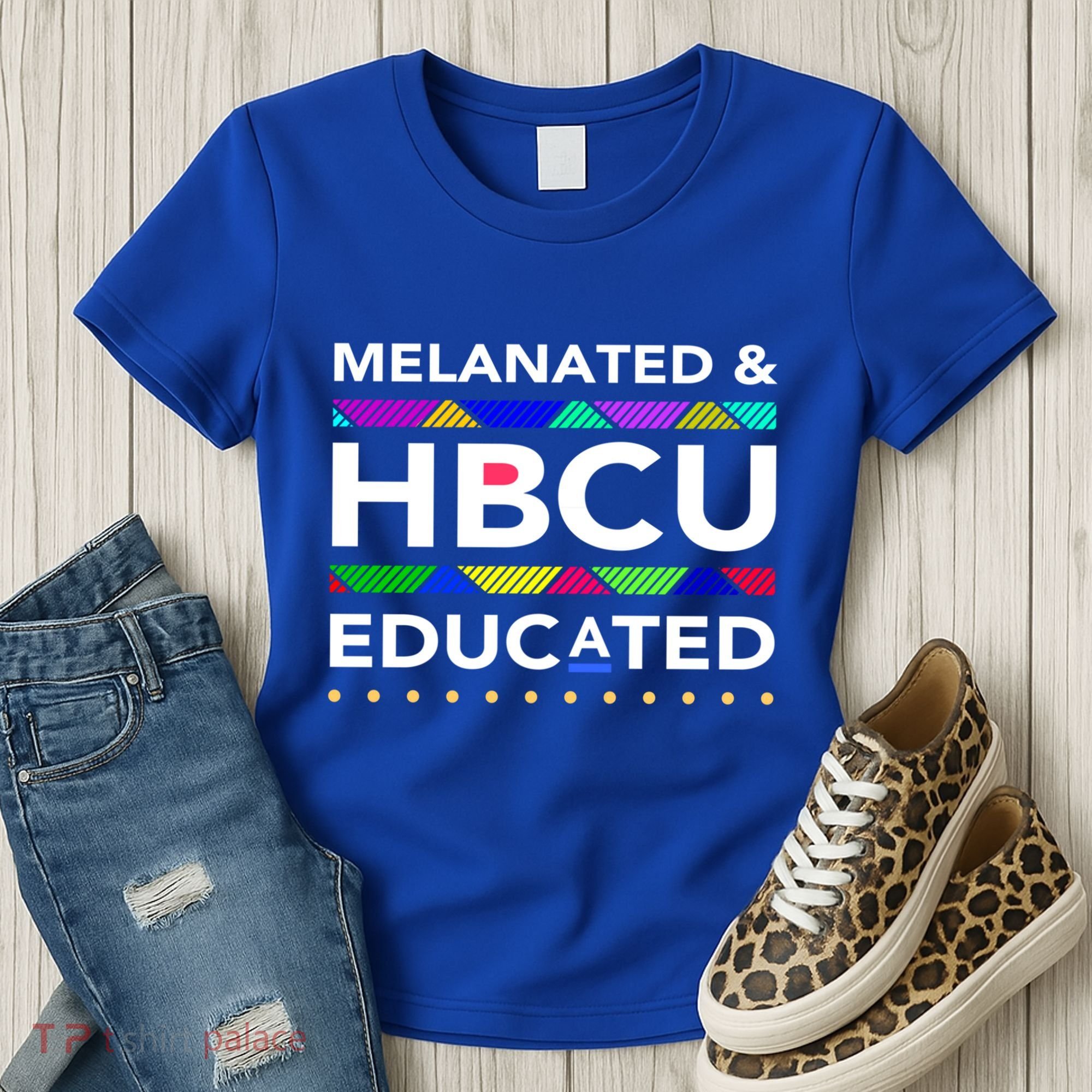 Melanated Hbcu Educated (Historically Black Colleges Unis) Gift Women's T-Shirt