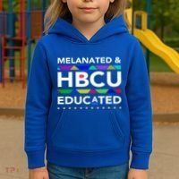 Melanated Hbcu Educated (Historically Black Colleges Unis) Gift Kids Hoodie thumb 3