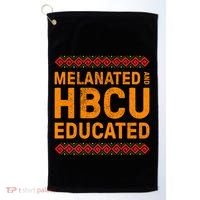 Melanated Hbcu Educated (Historically Black Colleges Uni’s) Gift Golf Towel thumb 0