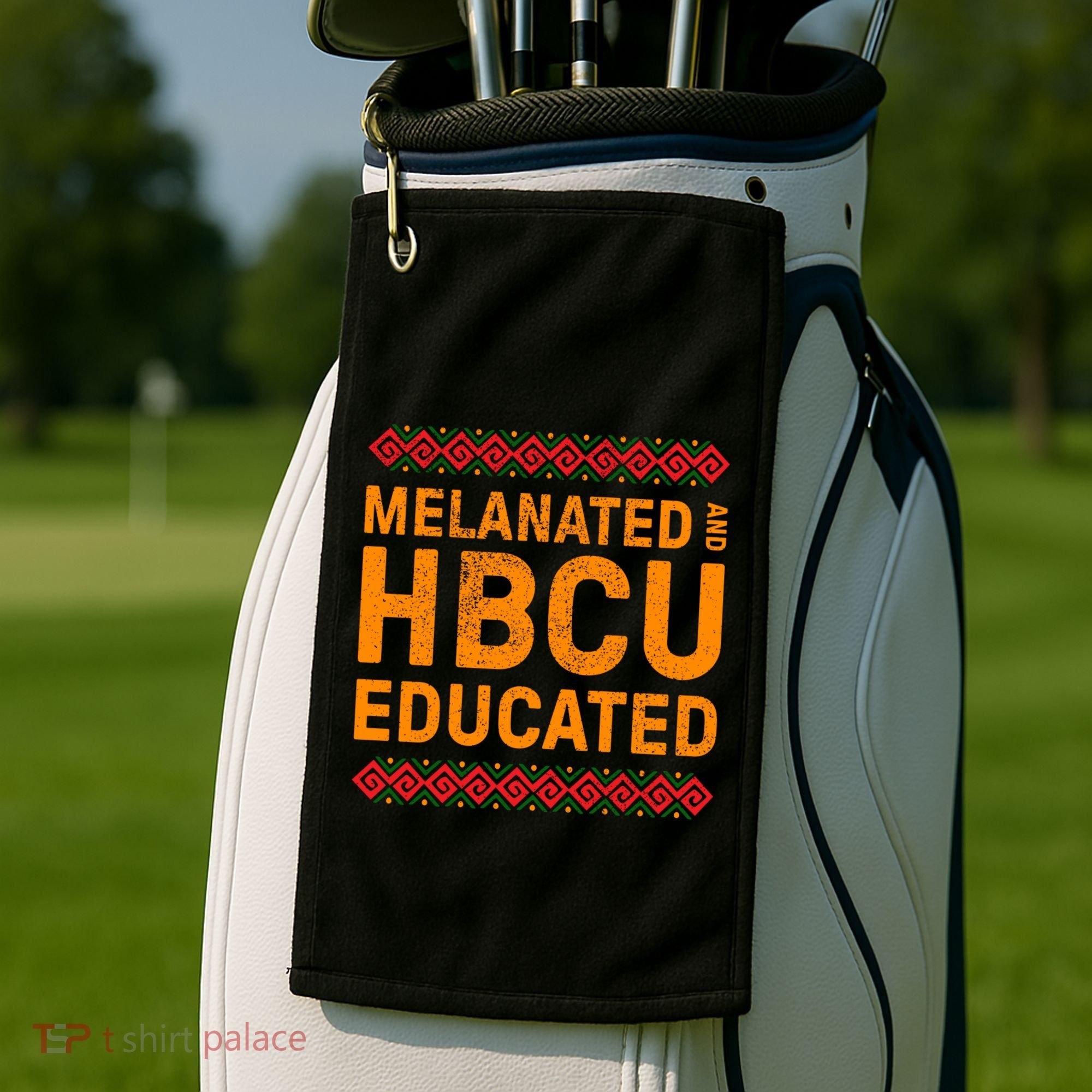 Melanated Hbcu Educated (Historically Black Colleges Uni’s) Gift Golf Towel