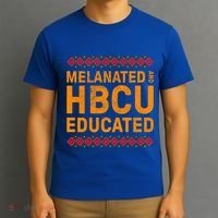Melanated Hbcu Educated (Historically Black Colleges Uni’s) Gift T-Shirt thumb 3