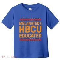 Melanated Hbcu Educated (Historically Black Colleges Uni’s) Gift Toddler T-Shirt thumb 0
