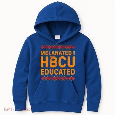 Melanated Hbcu Educated (Historically Black Colleges Uni’s) Gift Kids Hoodie