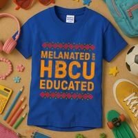 Melanated Hbcu Educated (Historically Black Colleges Uni’s) Gift Kids T-Shirt thumb 3
