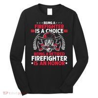 Men Heroic Fireman Gift Idea Retired Firefighter Long Sleeve Shirt thumb 0