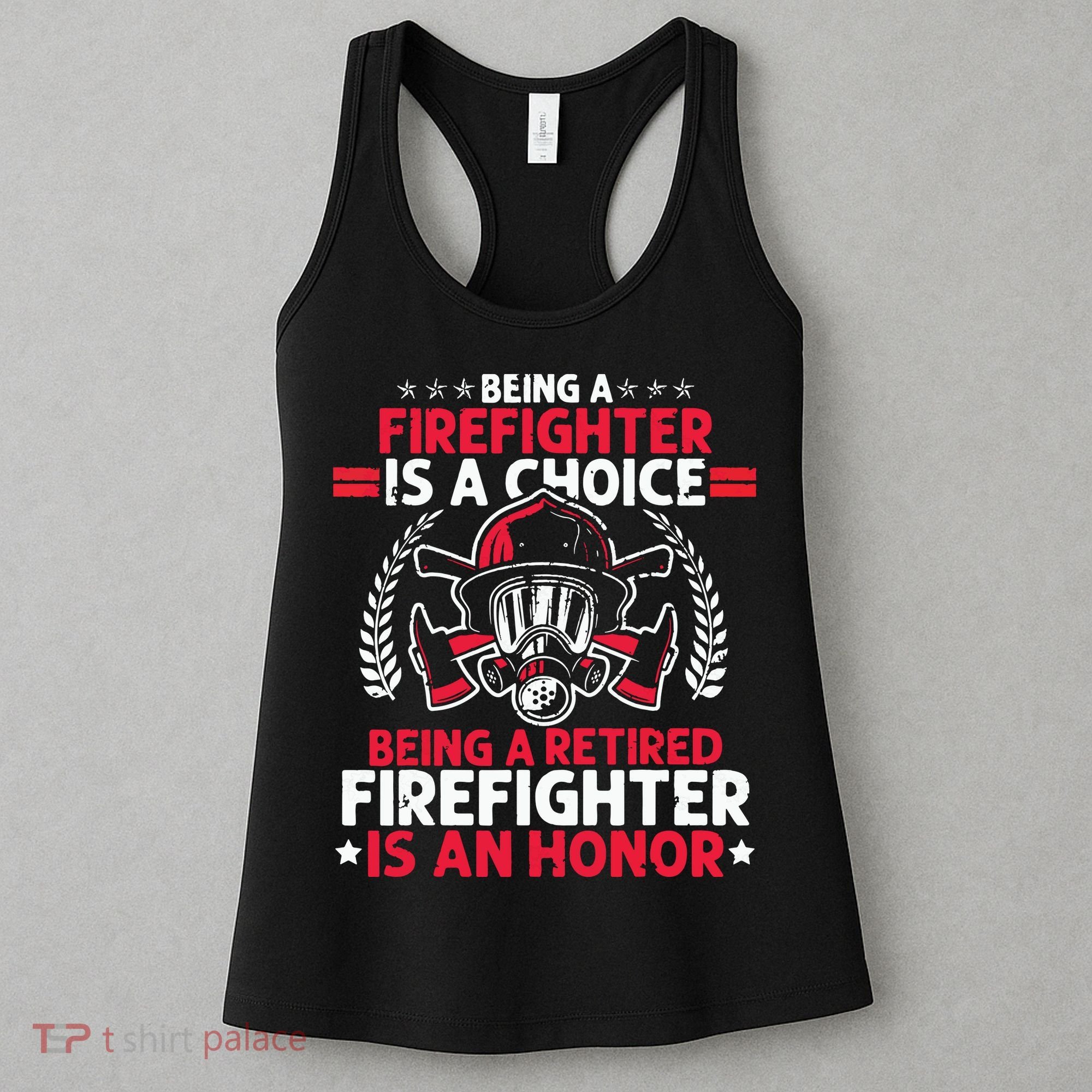 Men Heroic Fireman Gift Idea Retired Firefighter Women's Tank Top