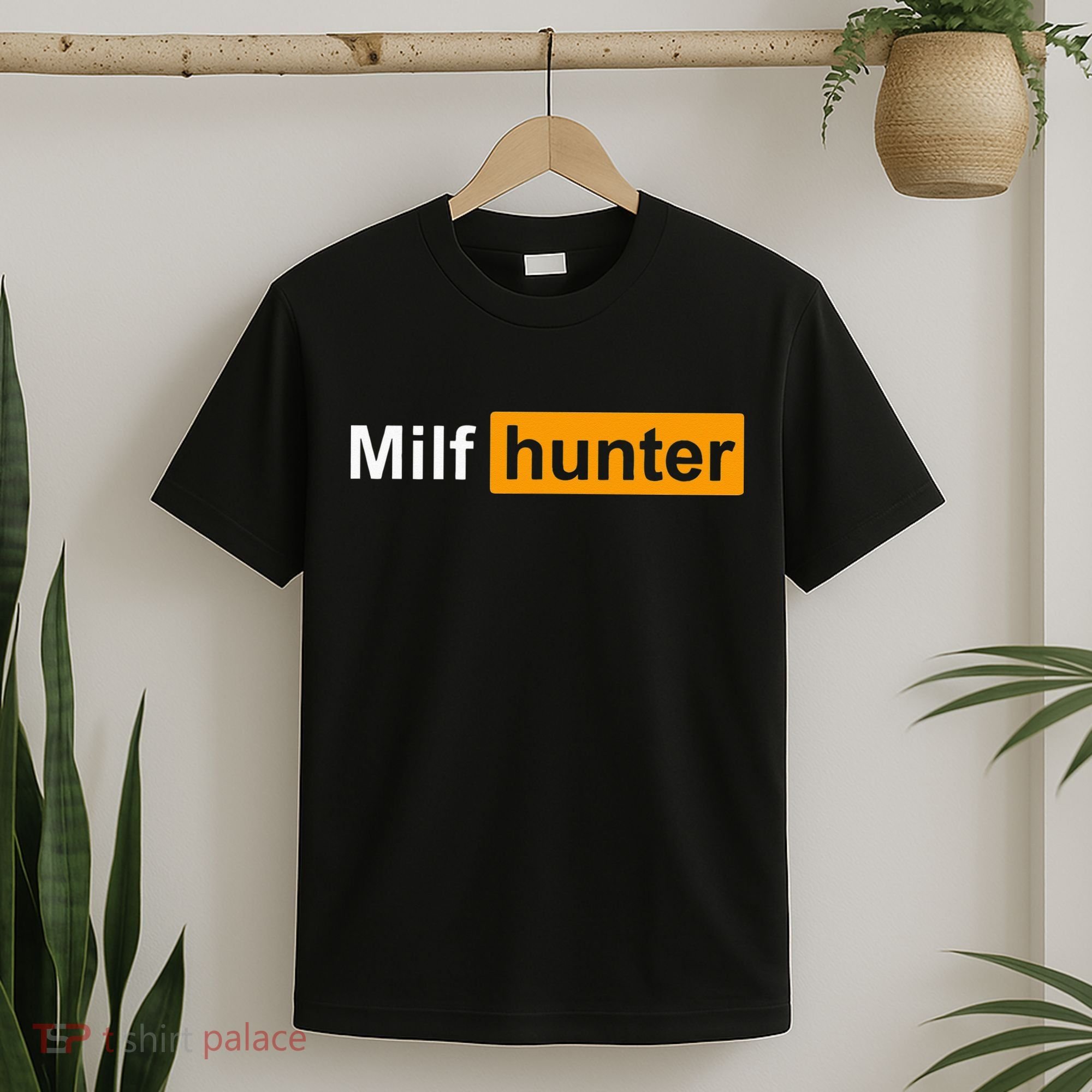 MILF Hunter Funny Adult Humor Joke For Men Who Love Milfs T-Shirt