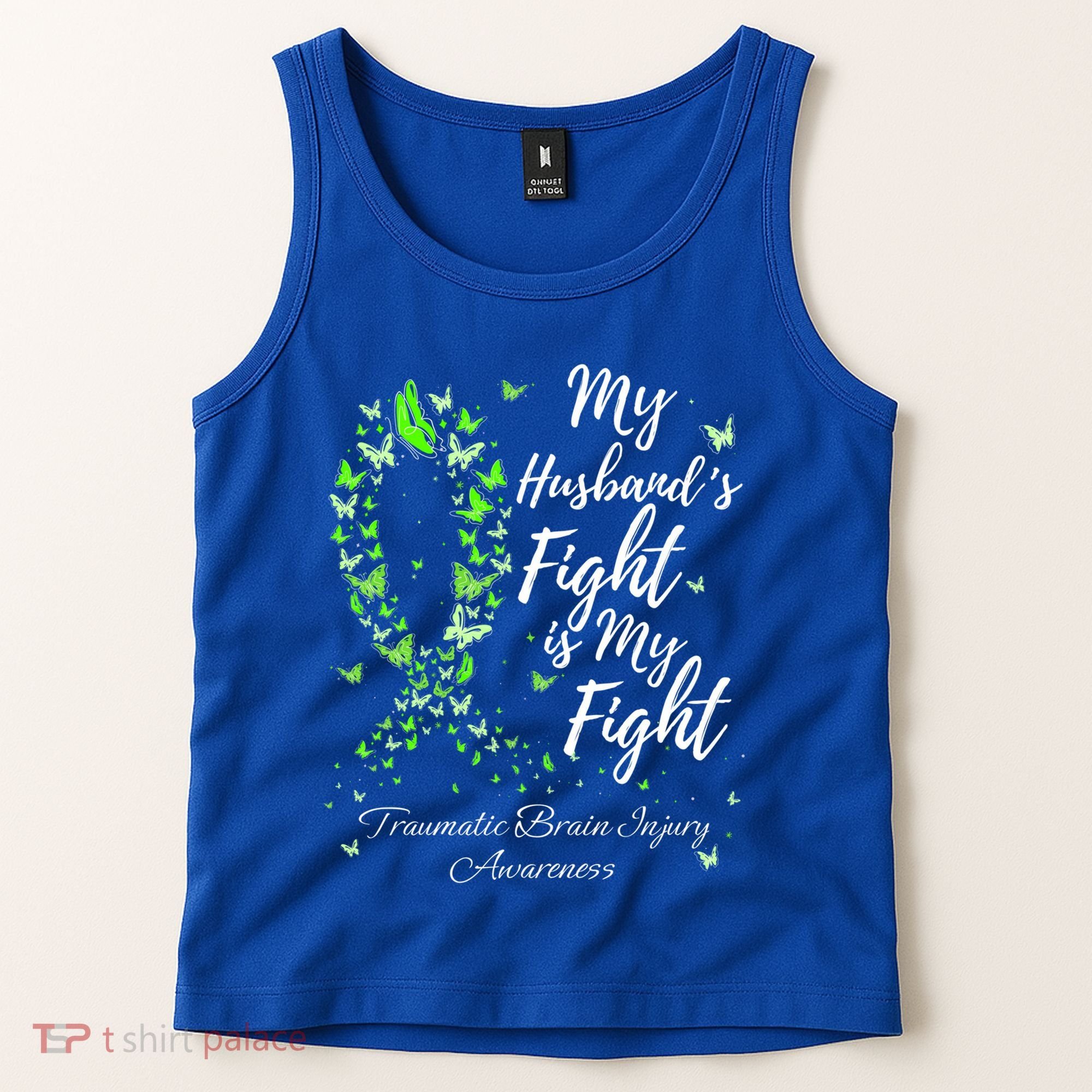 My Husband’s Fight My Fight Traumatic Brain Injury Awareness Gift Tank Top
