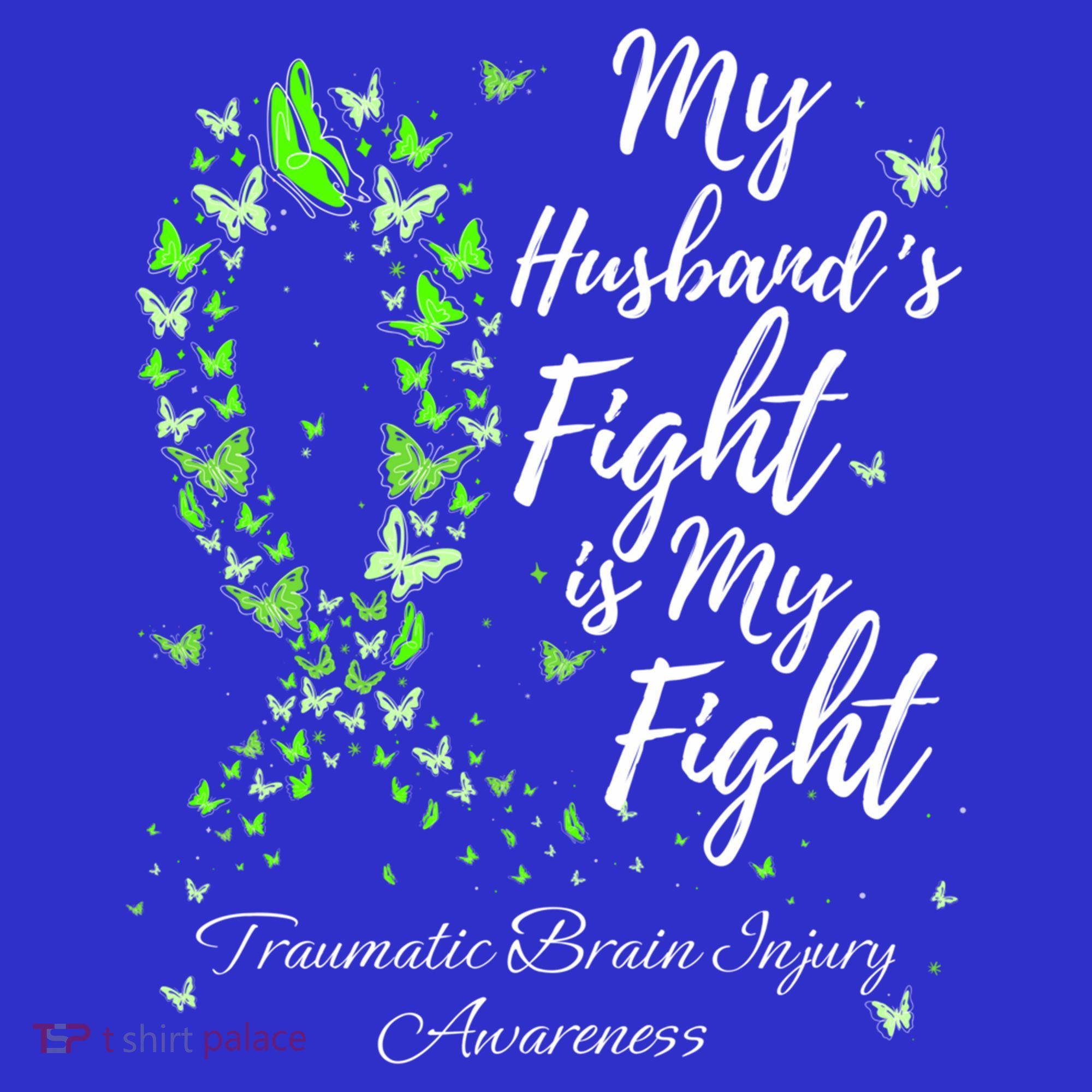 My Husband’s Fight My Fight Traumatic Brain Injury Awareness Gift Women's Long Sleeve Shirt