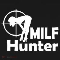 MILF Hunter | Funny Adult Humor Joke For Men Who Love Milfs T-Shirt thumb 7