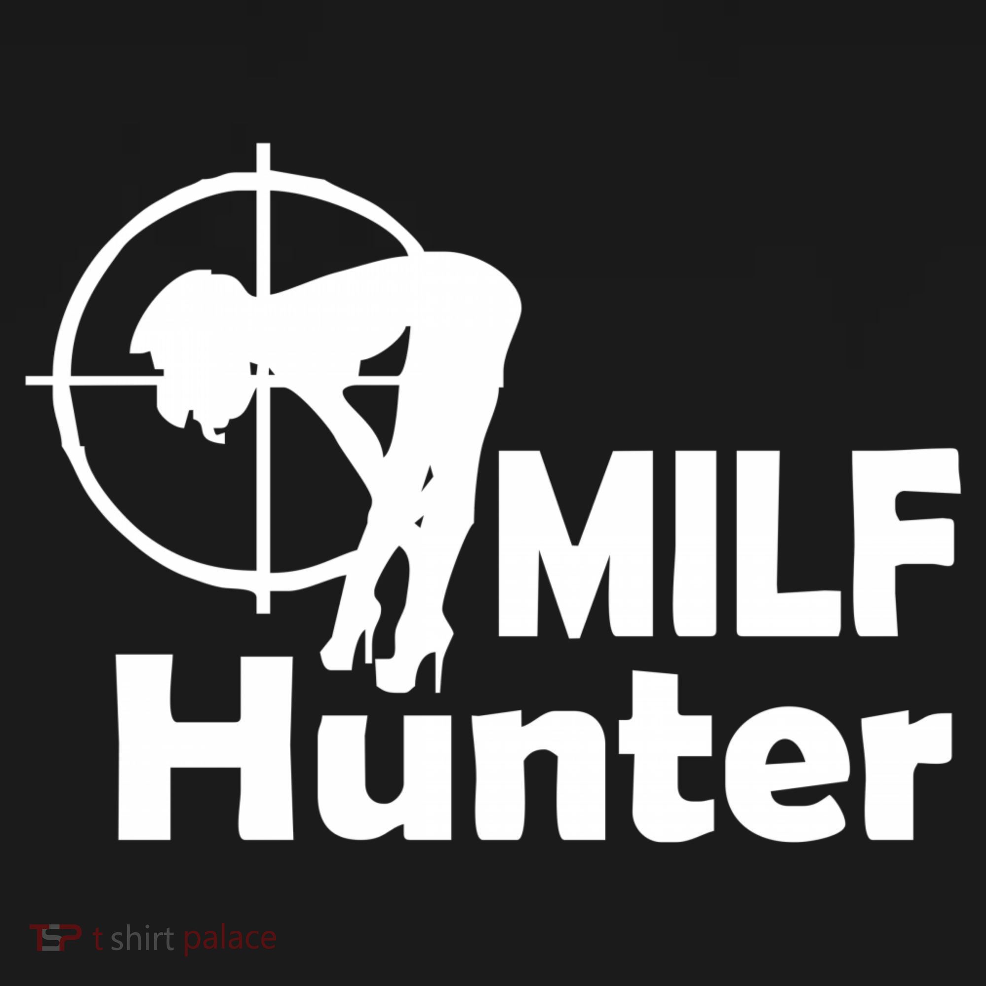 MILF Hunter | Funny Adult Humor Joke For Men Who Love Milfs Women's Hoodie