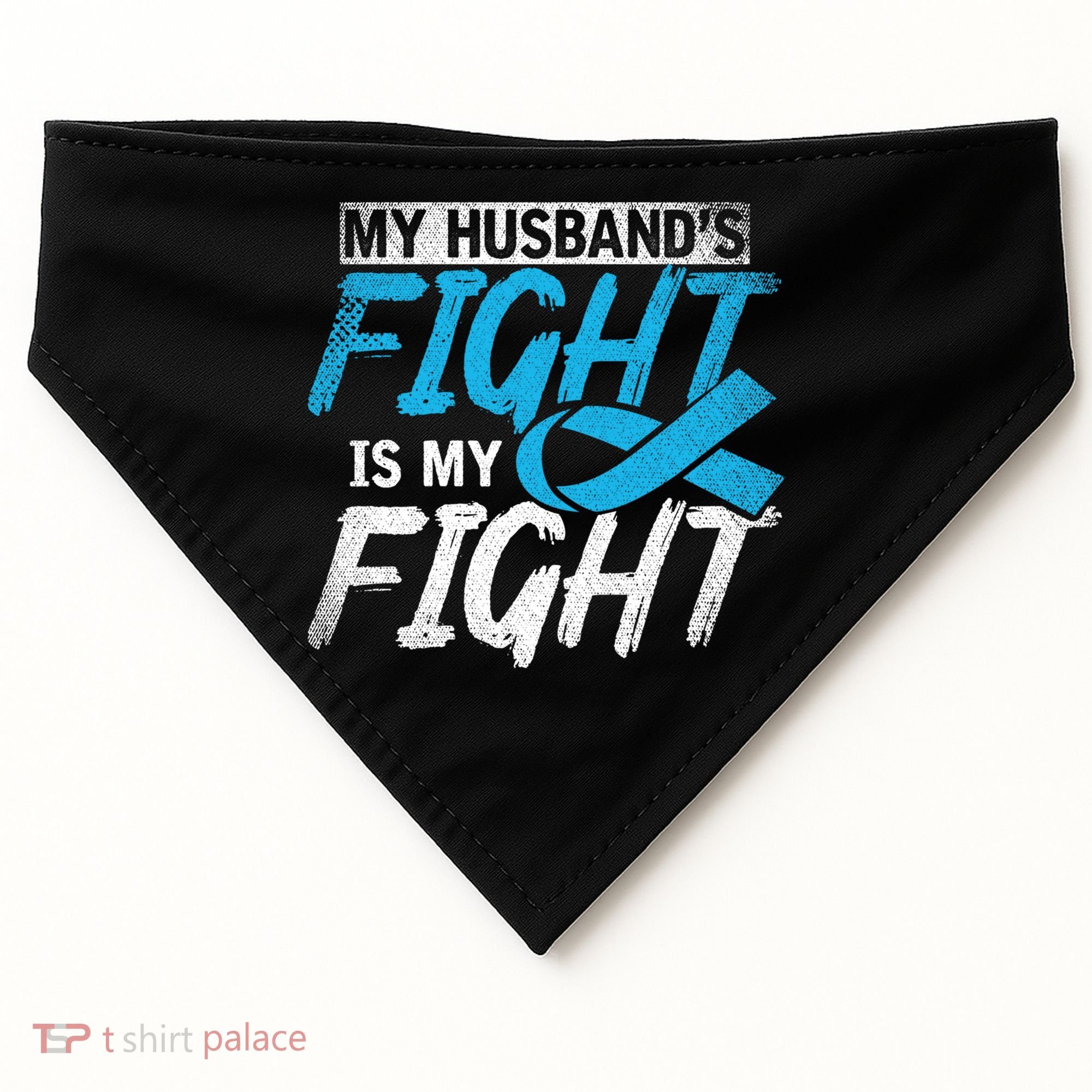 My Husbands Fight Is My Fight Prostate Cancer Awareness Gift USA-Made Doggie Bandana