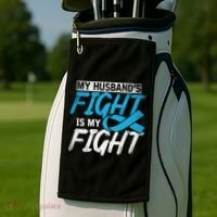 My Husbands Fight Is My Fight Prostate Cancer Awareness Gift Golf Towel thumb 2