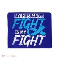 My Husbands Fight Is My Fight Prostate Cancer Awareness Gift Mousepad thumb 0