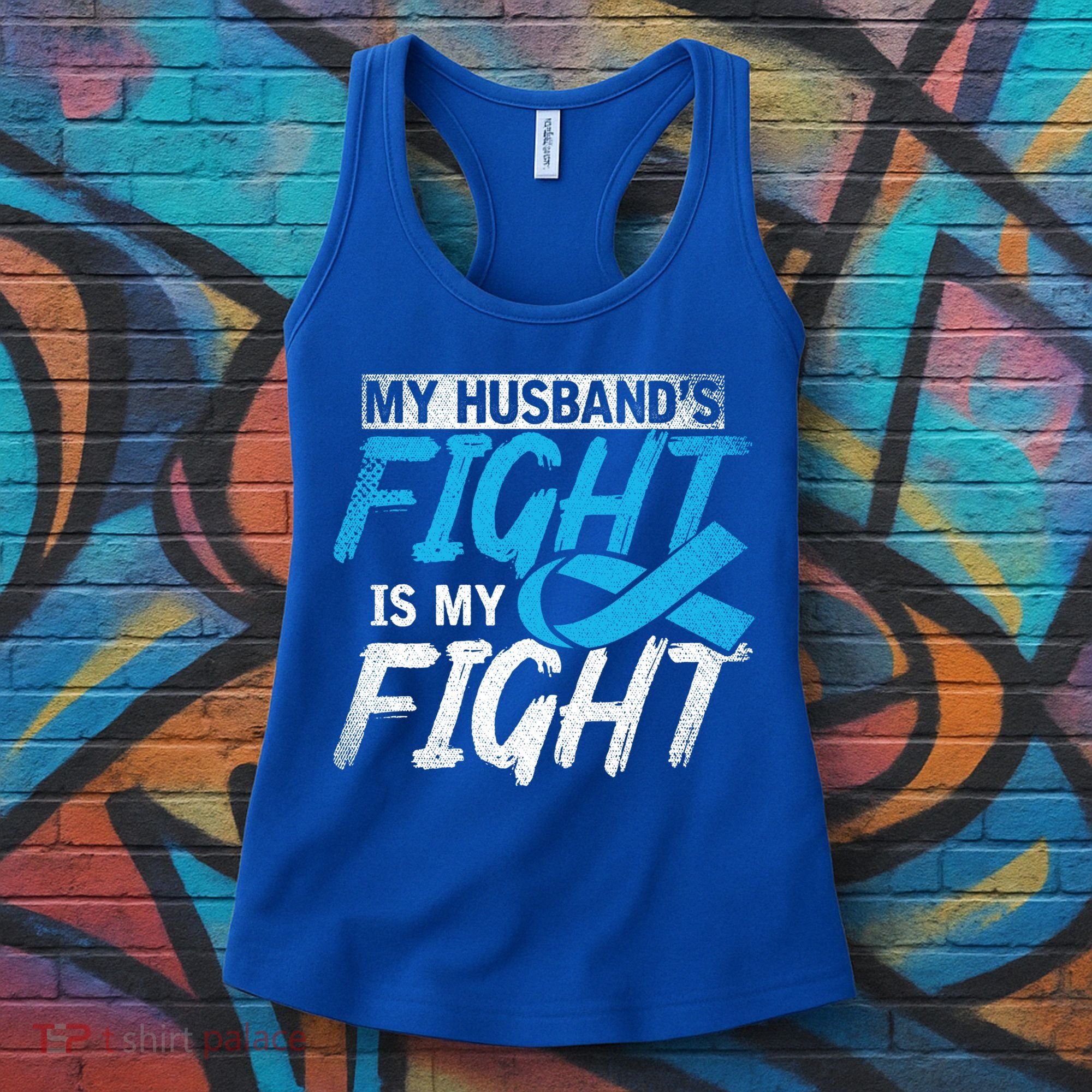 My Husbands Fight Is My Fight Prostate Cancer Awareness Gift Women's Tank Top