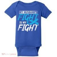 My Husbands Fight Is My Fight Prostate Cancer Awareness Gift Baby Bodysuit thumb 0