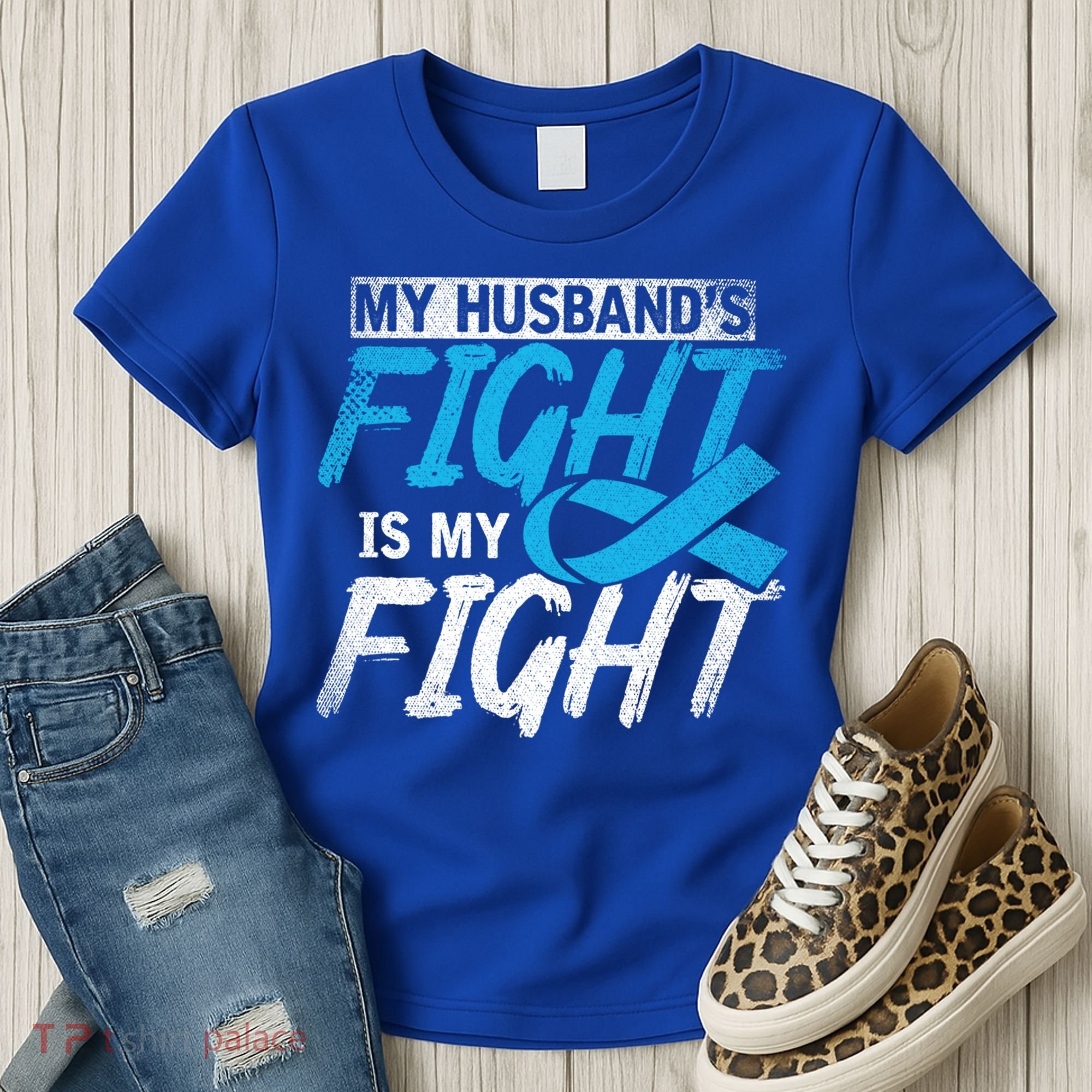 My Husbands Fight Is My Fight Prostate Cancer Awareness Gift Women's T-Shirt