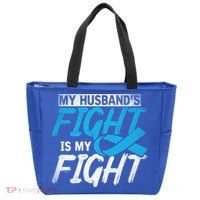 My Husbands Fight Is My Fight Prostate Cancer Awareness Gift Tote Bag thumb 0