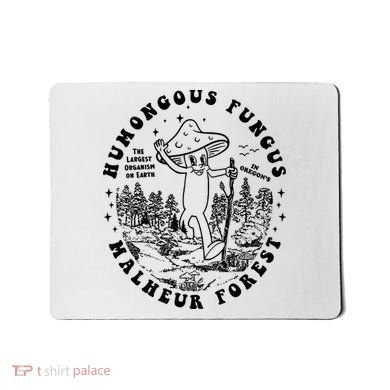 Mushroom Humongous Fungus Mousepad