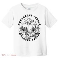 Mushroom Humongous Fungus Toddler T-Shirt thumb 0