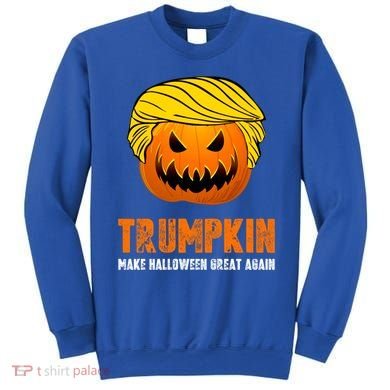 Make Halloween Great Again Trumpkin Cool Gift Sweatshirt