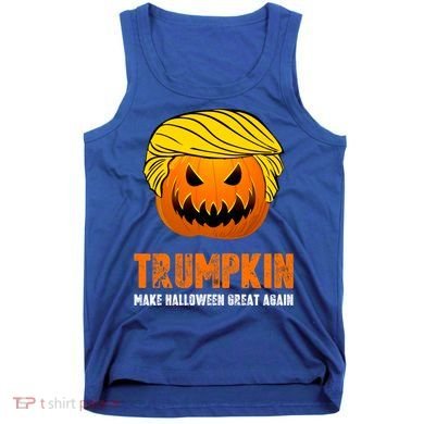 Make Halloween Great Again Trumpkin Cool Gift Tank Top