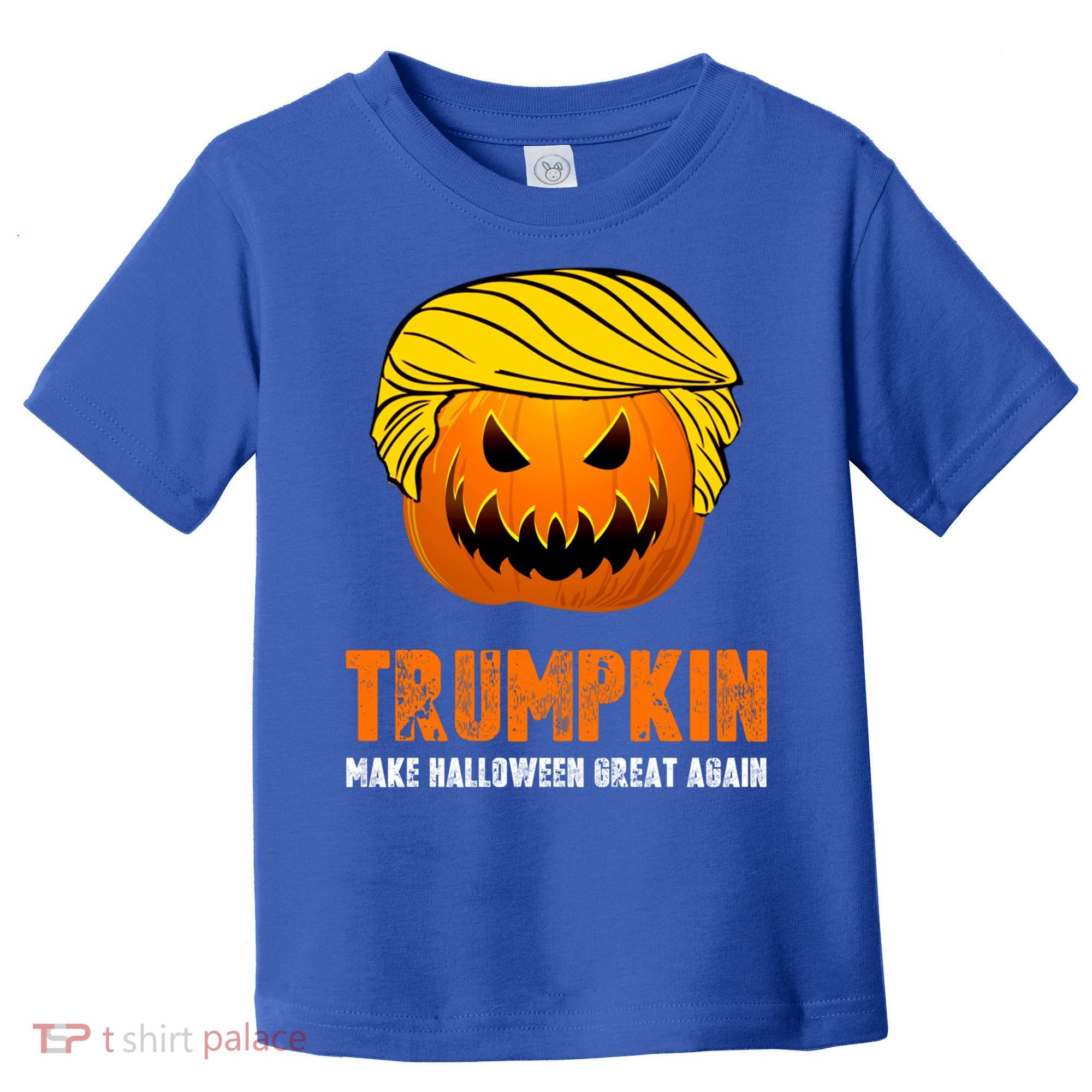 Make Halloween Great Again Trumpkin Cool Gift Toddler T-Shirt