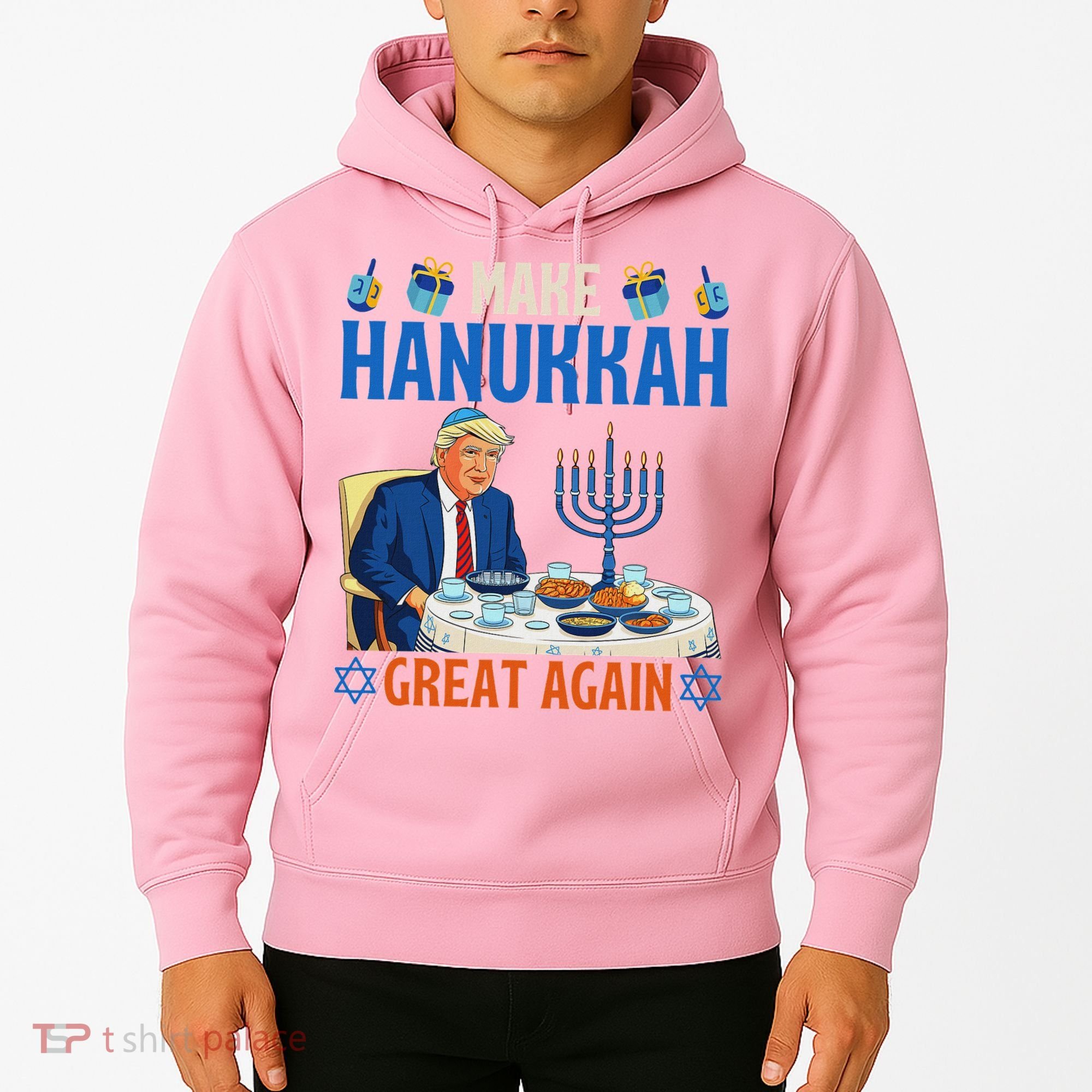 Make Hanukkah Great Again Donald Trump Dinner Jewish Hoodie