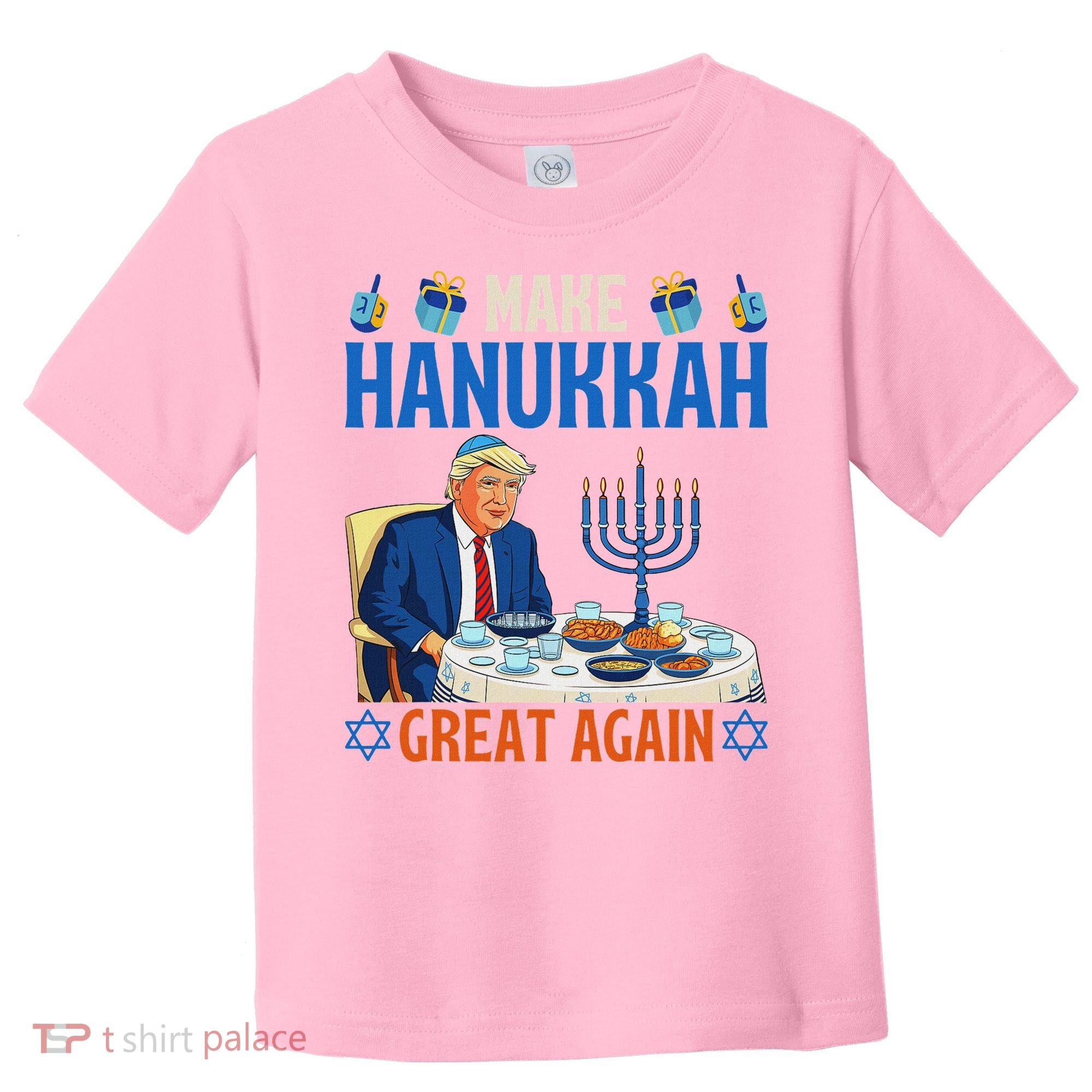 Make Hanukkah Great Again Donald Trump Dinner Jewish Toddler T-Shirt