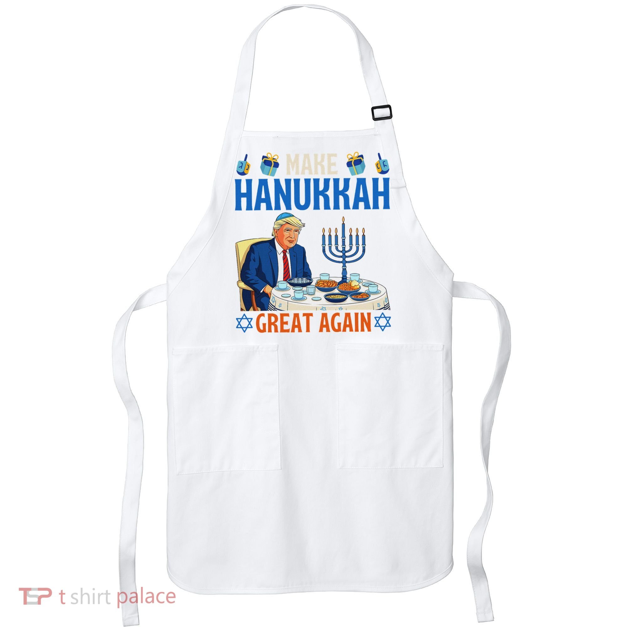 Make Hanukkah Great Again Donald Trump Dinner Jewish Apron
