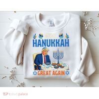 Make Hanukkah Great Again Donald Trump Dinner Jewish Sweatshirt thumb 2