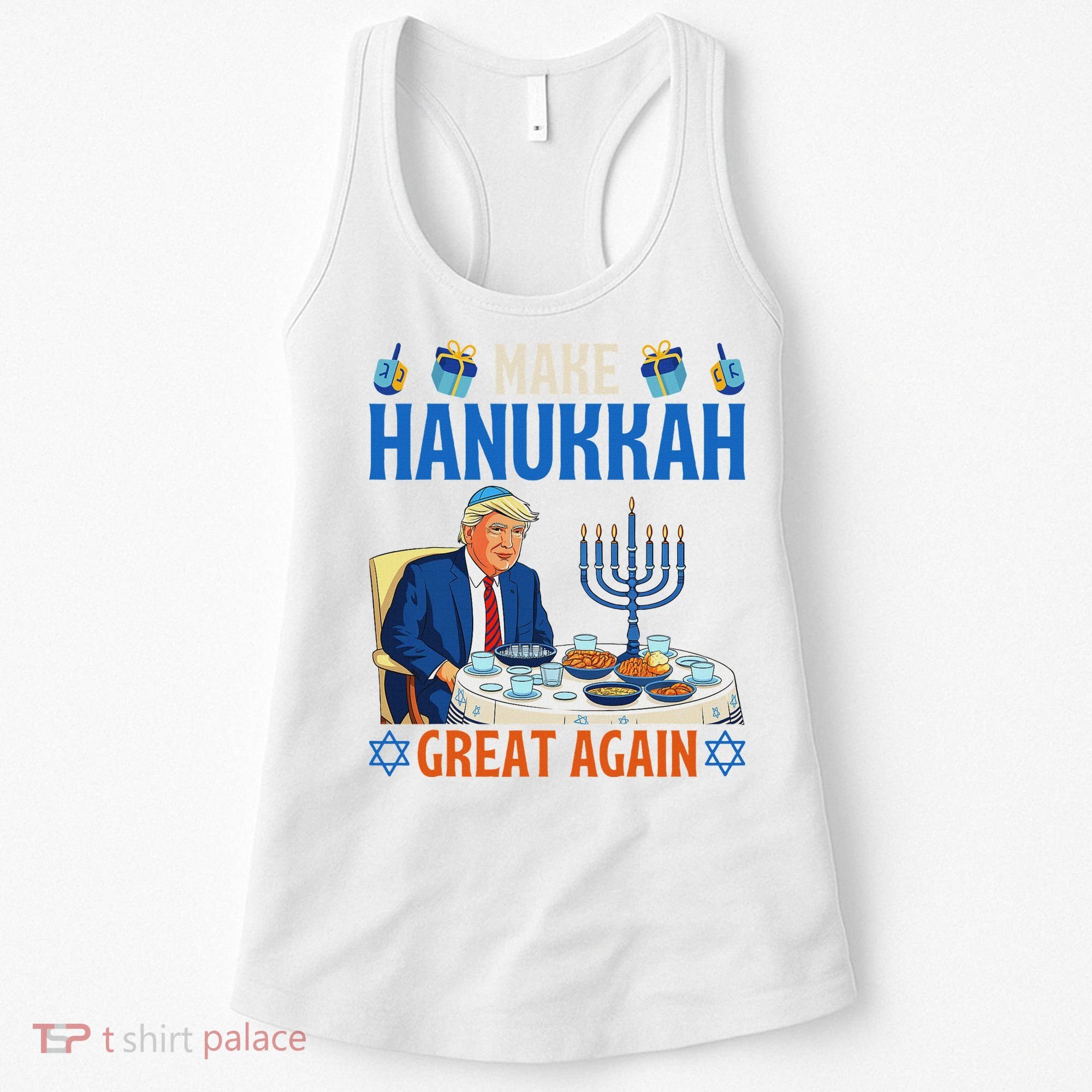 Make Hanukkah Great Again Donald Trump Dinner Jewish Women's Tank Top