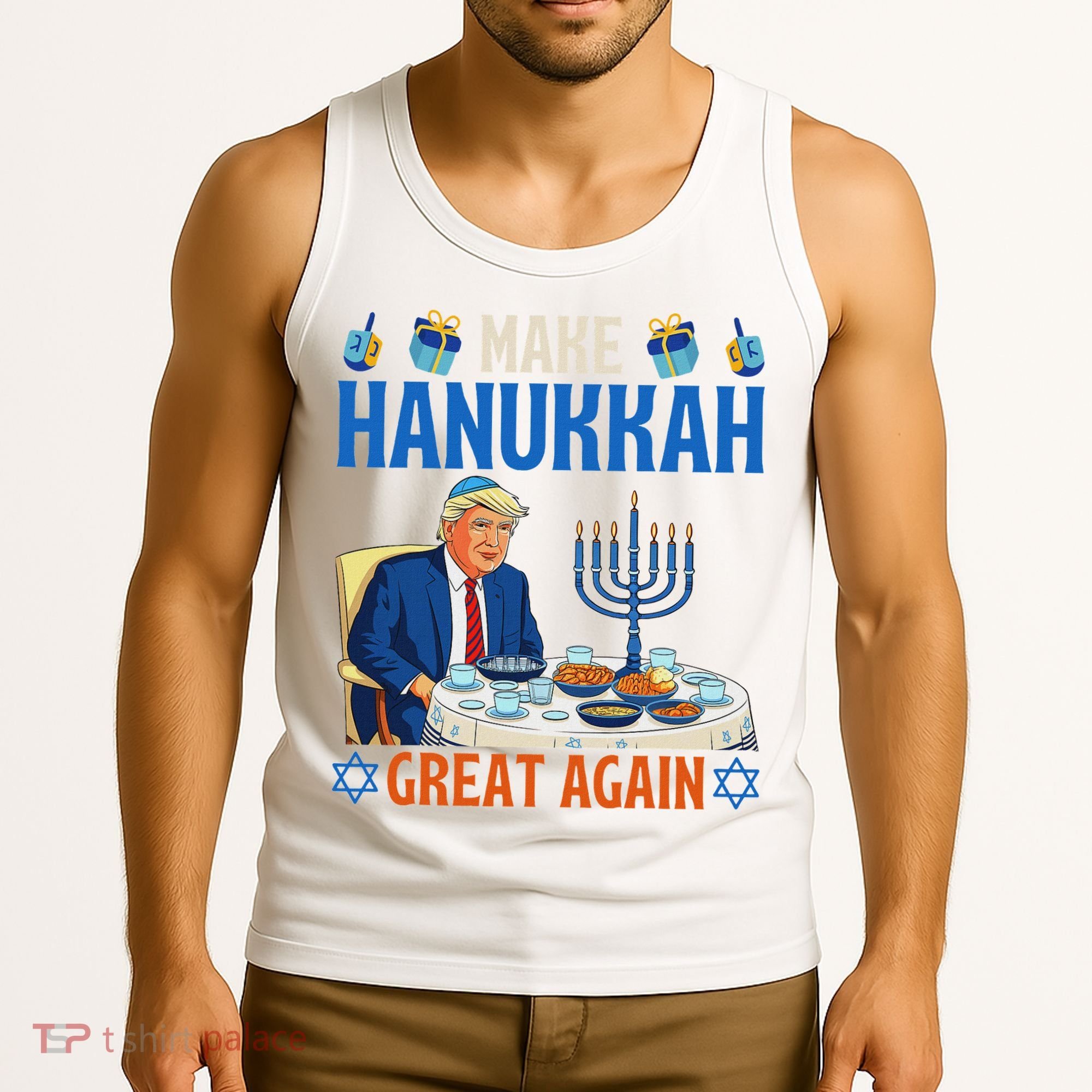 Make Hanukkah Great Again Donald Trump Dinner Jewish Tank Top