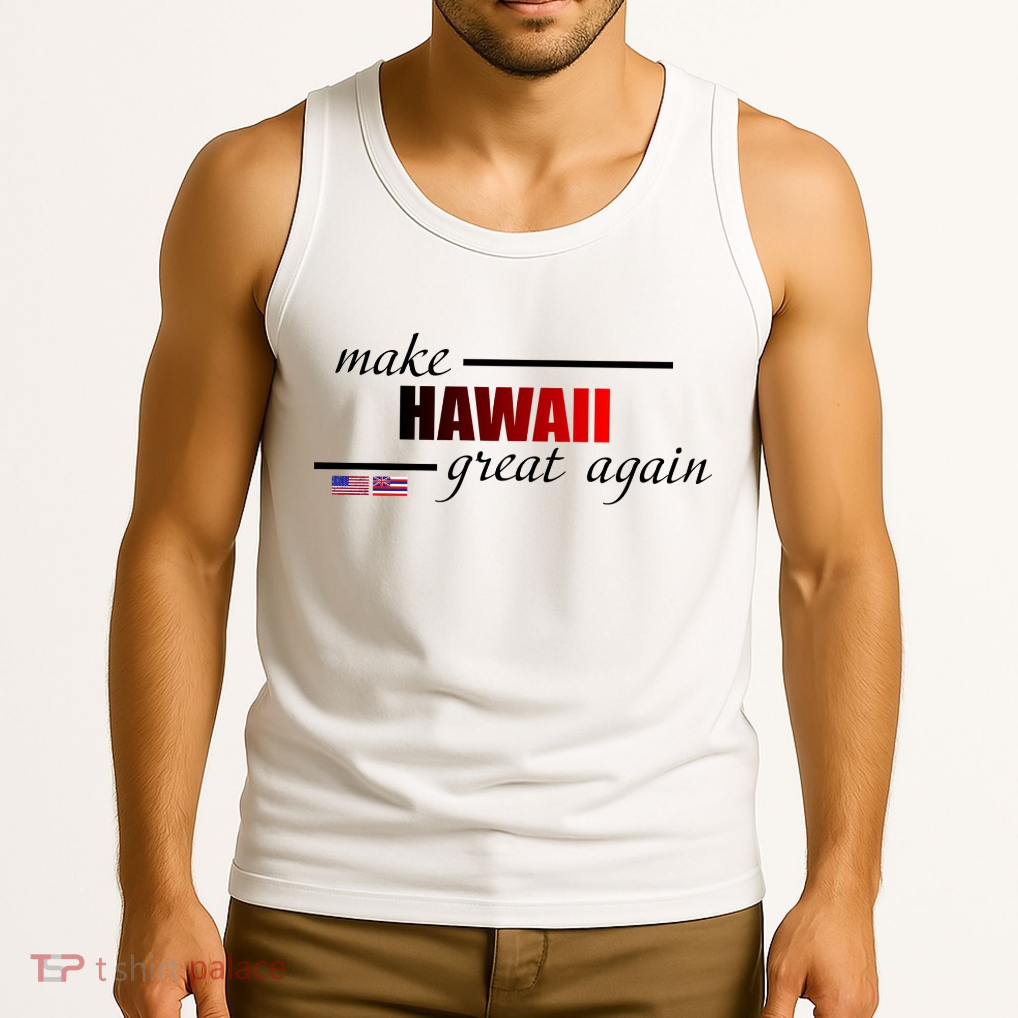 Make Hawaii Great Again Tank Top
