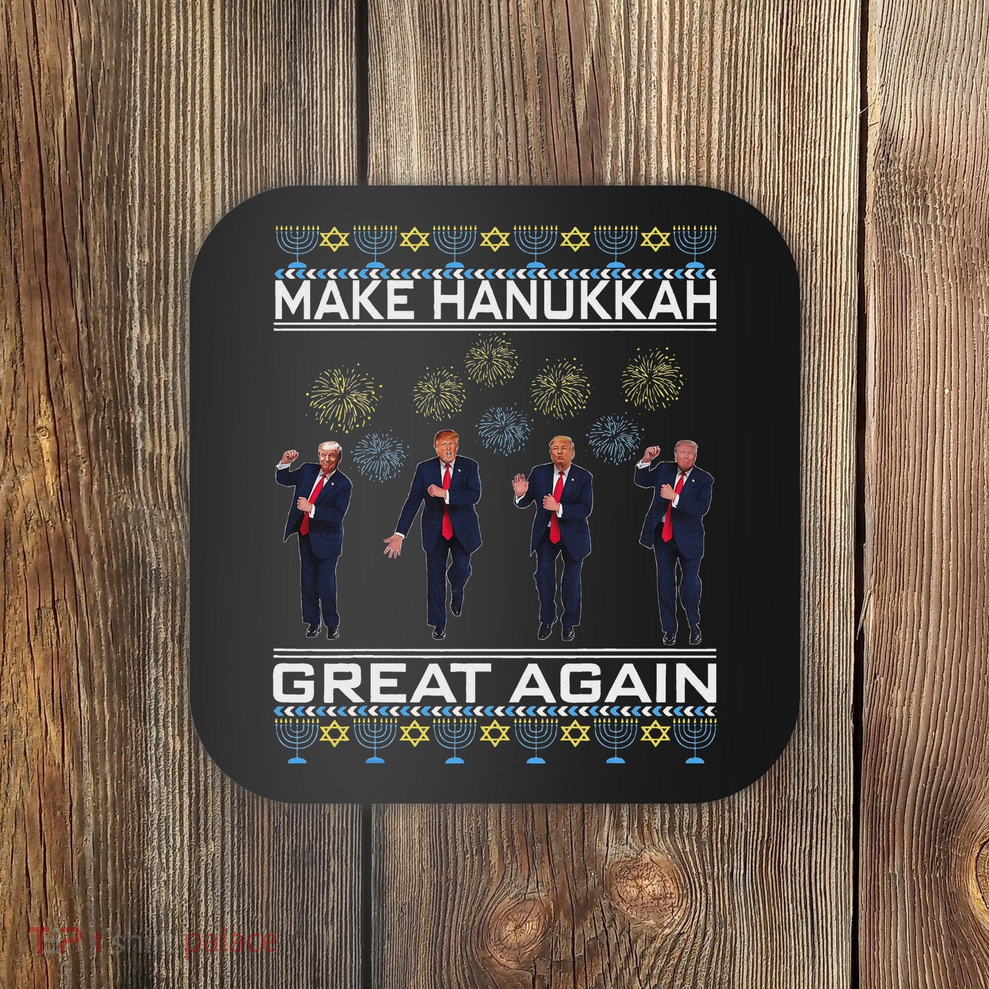 Make Hanukkah Great Again Funny Trump Ugly Chanukah Coaster