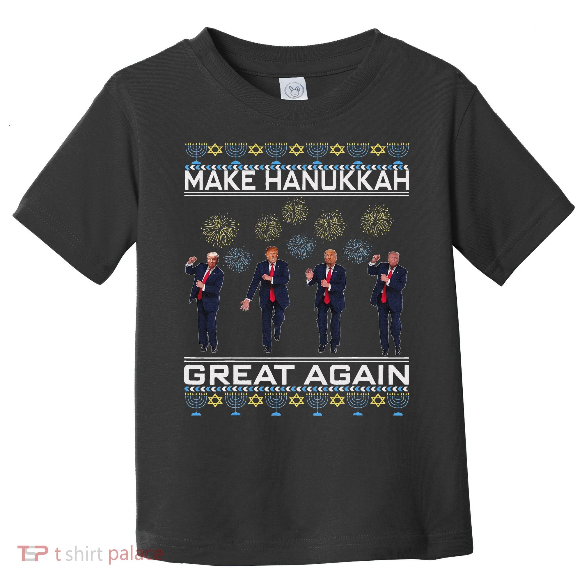 Make Hanukkah Great Again Funny Trump Ugly Chanukah Toddler T-Shirt
