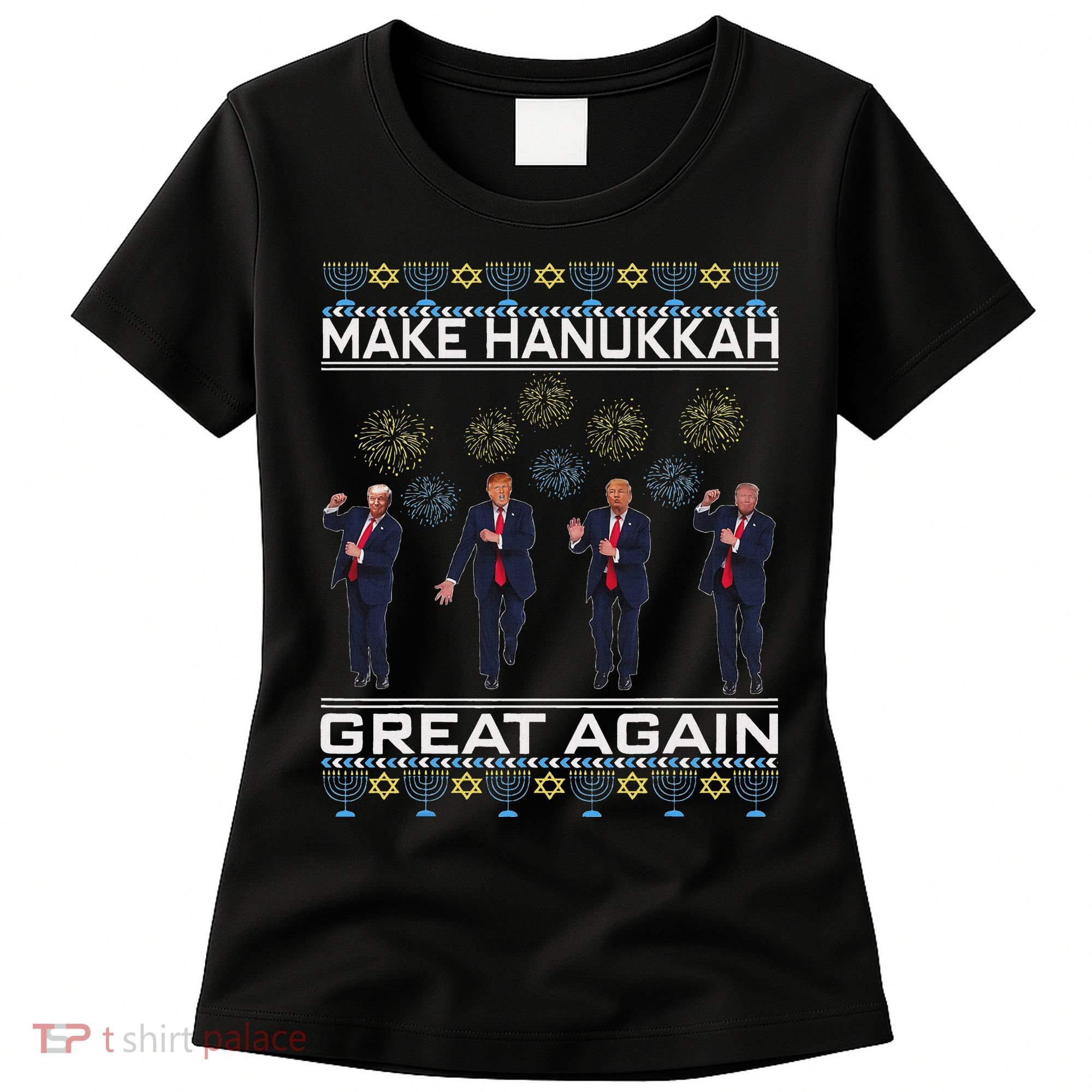 Make Hanukkah Great Again Funny Trump Ugly Chanukah Women's T-Shirt