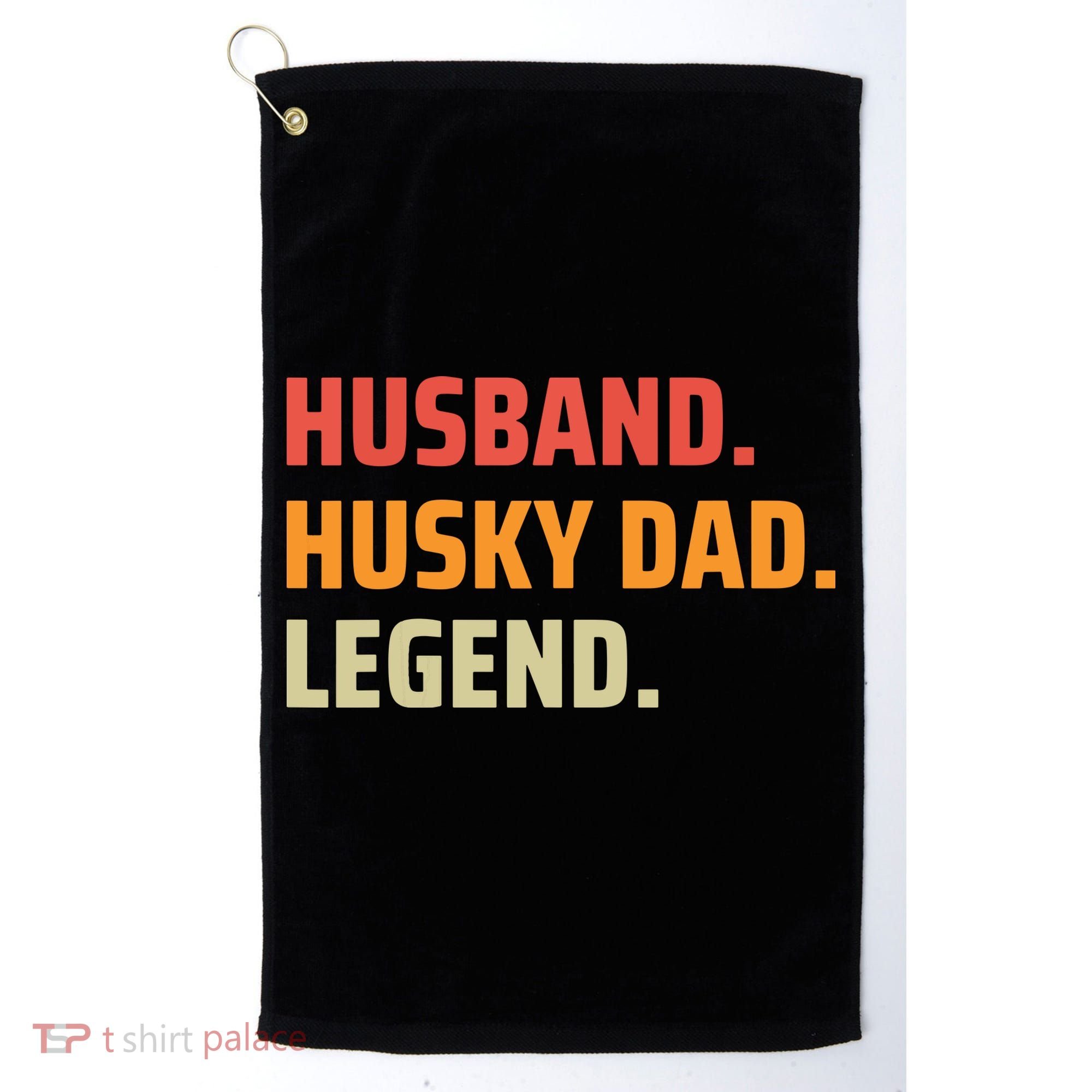 Men Husband Husky Dad Legend Siberian Huskies Dog Dad Father Golf Towel