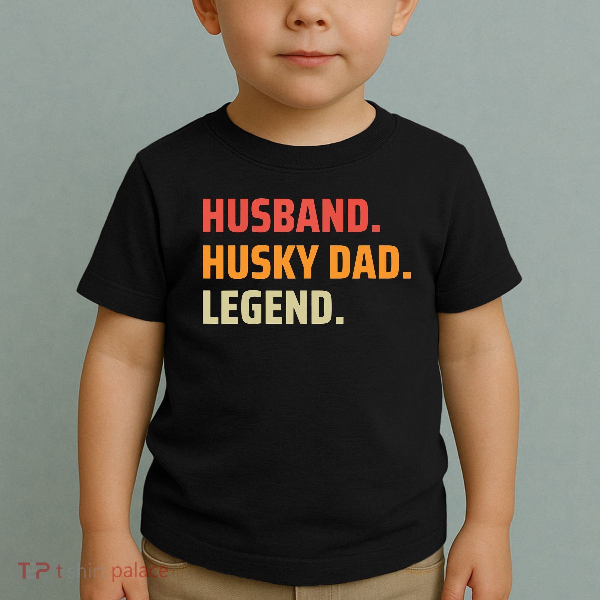 Men Husband Husky Dad Legend Siberian Huskies Dog Dad Father Toddler T-Shirt