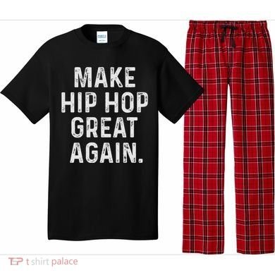 Make Hip Hop Great Again 90s Rap Christmas Gift Pajama Set